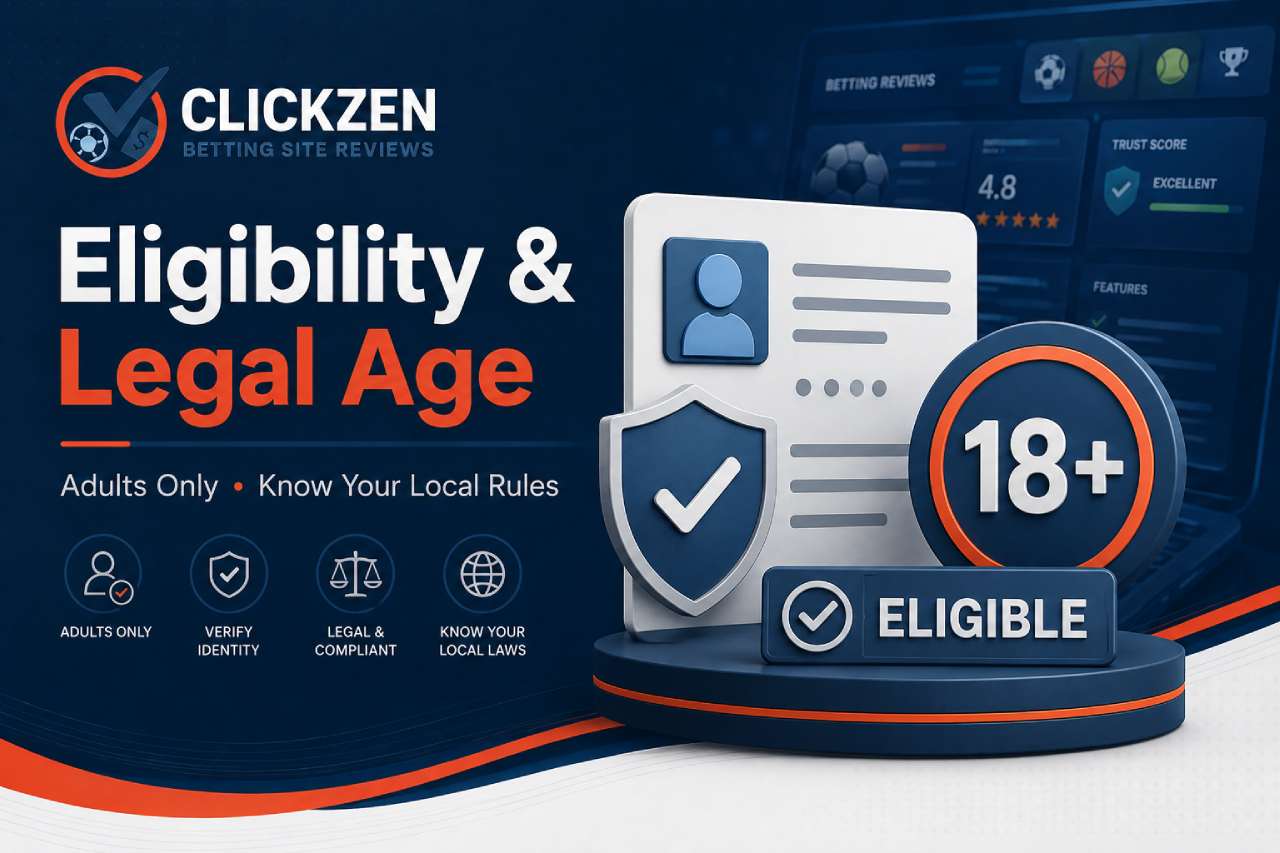 Eligibility and Legal Gambling Age