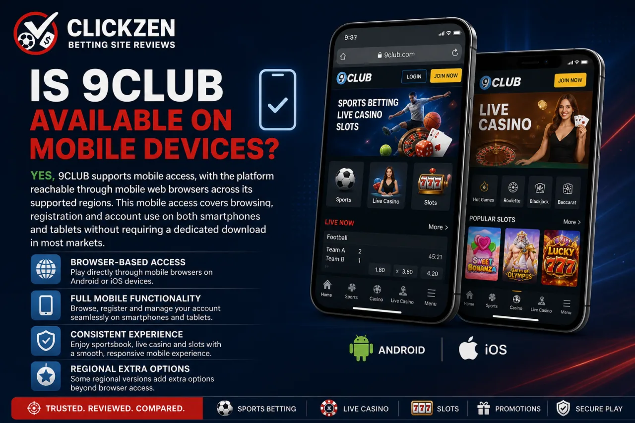 Is 9Club Available on Mobile Devices