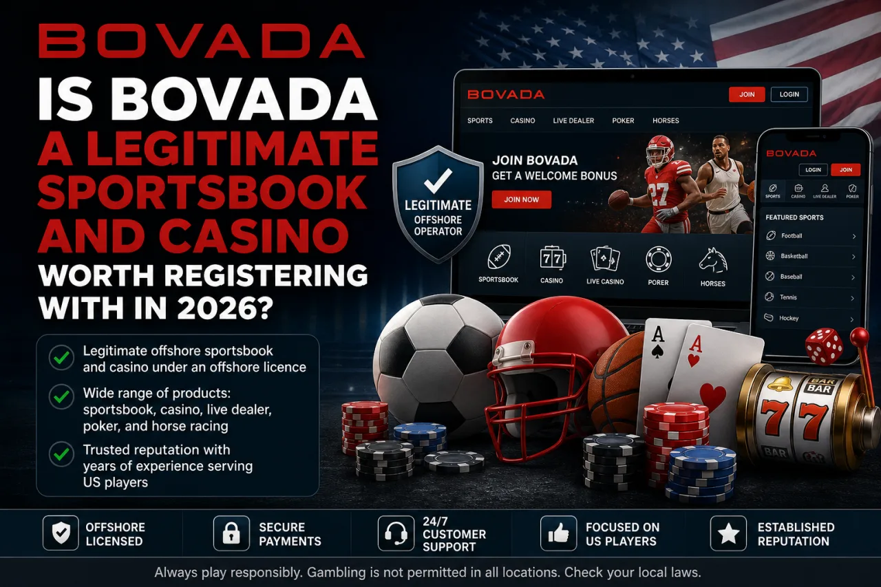 Is Bovada an Established Offshore Sportsbook and Casino Worth Registering With in 2026