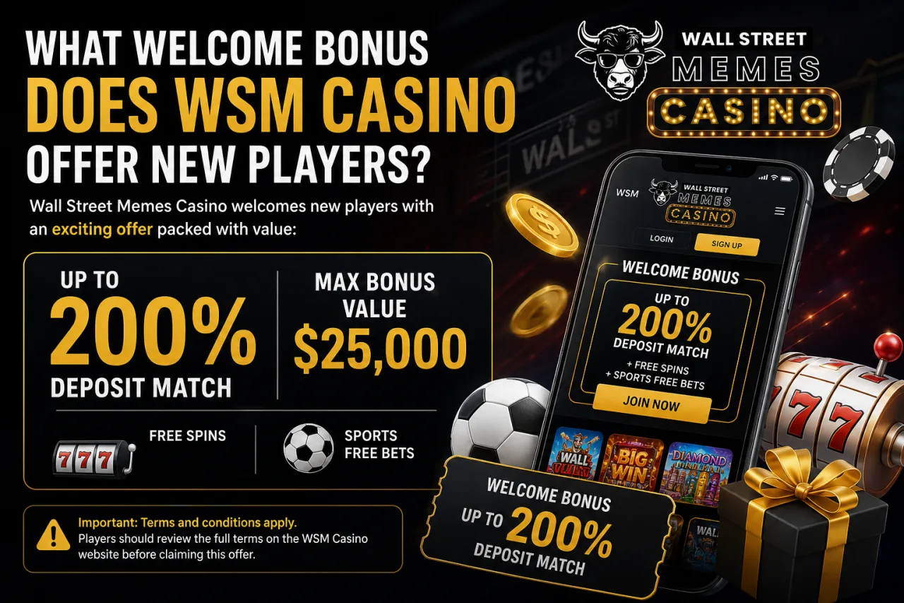 What Welcome Bonus Does WSM Casino Offer New Players